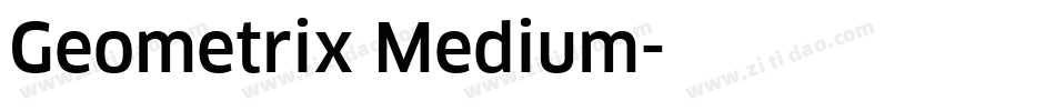 Geometrix Medium字体转换